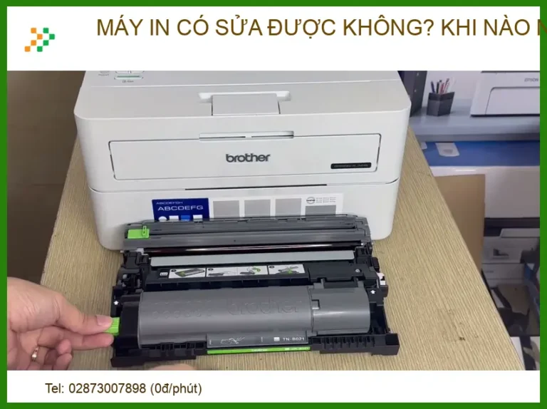 Máy in có sửa được không? Bí kíp khắc phục và khi nào nên thay mới (2026)