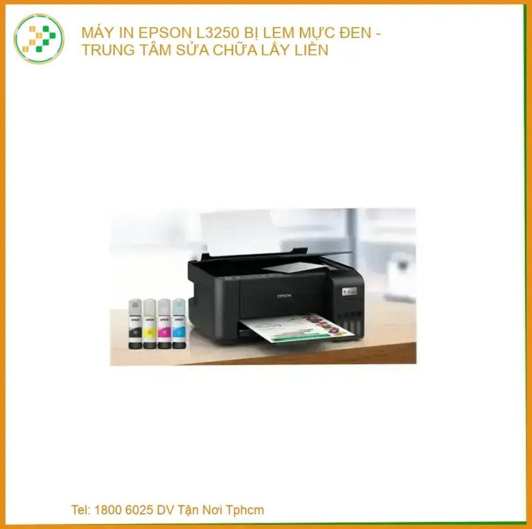 Máy In Epson L3250 Bị Lem Mực Đen - Đơn Vị Sửa Chữa Uy Tín Lấy Ngay