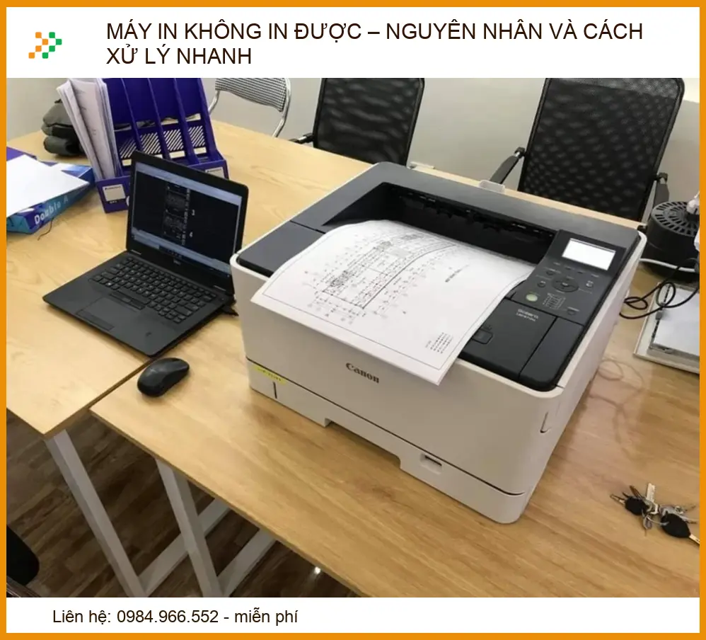 Máy in không in được: Nguyên nhân & Cách xử lý nhanh tại nhà 2026