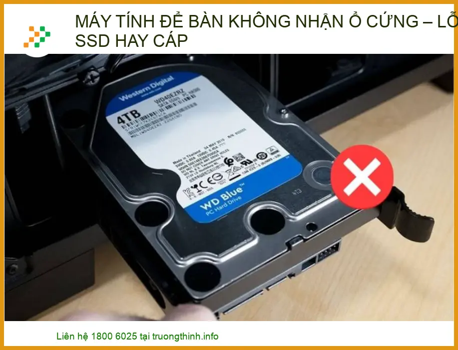 Máy tính để bàn không nhận ổ cứng: Nguyên nhân và cách khắc phục triệt để