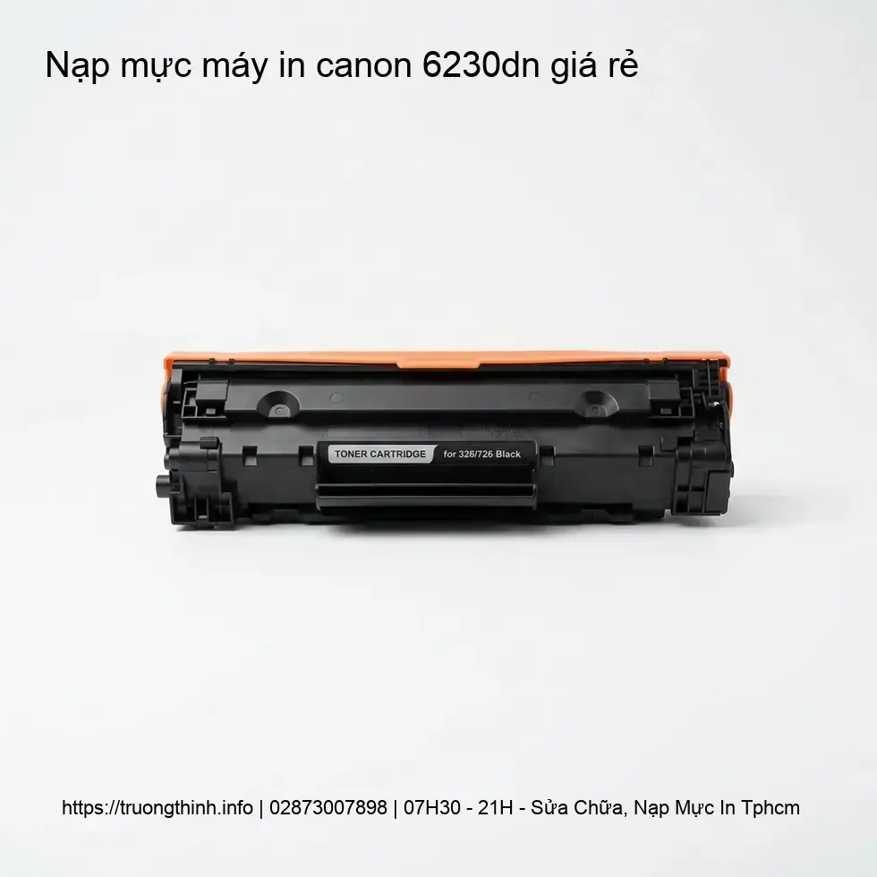 Dịch Vụ Nạp Mực Máy In Canon 6230dn Giá Rẻ – Tiết Kiệm Chi Phí, Tối Ưu Hiệu Suất
