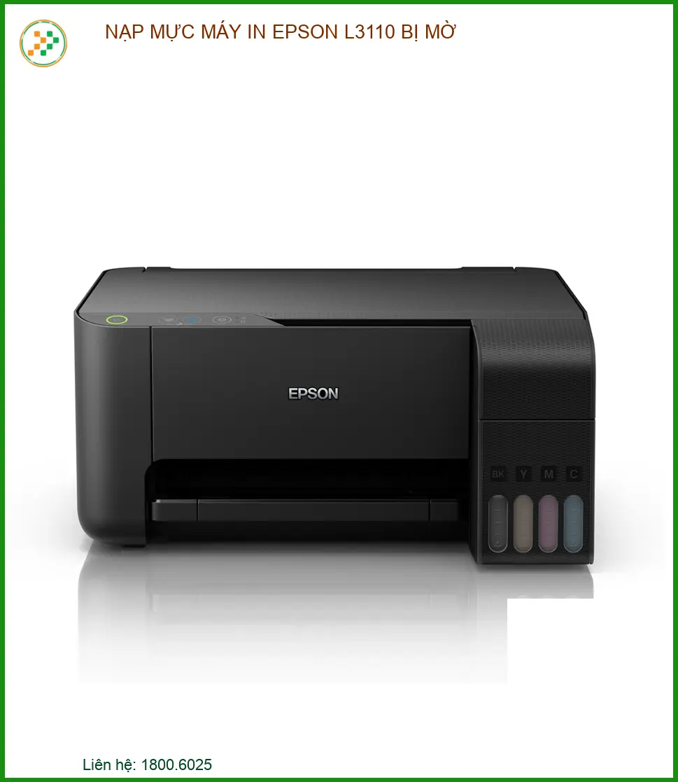 Khắc phục lỗi in mờ máy Epson L3110 nhanh chóng, tận nơi.