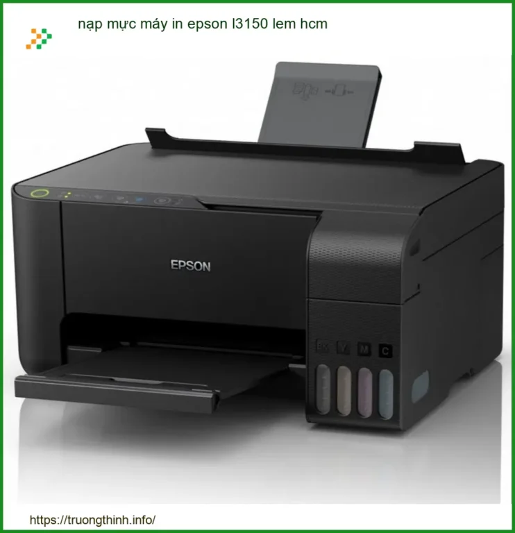 Dịch Vụ Nạp Mực Máy In Epson L3150 Lem Mực Tận Nơi HCM Uy Tín