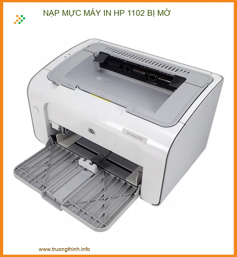 Nạp Mực Máy In HP 1102 Bị Mờ – Địa Chỉ Sửa Chữa Uy Tín Lấy Ngay