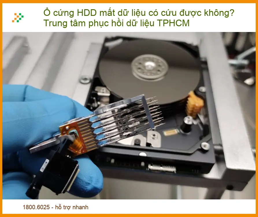 Ổ cứng HDD mất dữ liệu có cứu được không? Trung tâm phục hồi dữ liệu TPHCM uy tín