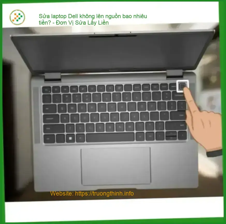 Sửa laptop Dell không lên nguồn bao nhiêu tiền?