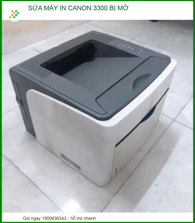 Địa Chỉ Sửa Máy In Canon 3300 Bị Mờ Uy Tín Lấy Ngay Tại TP.HCM