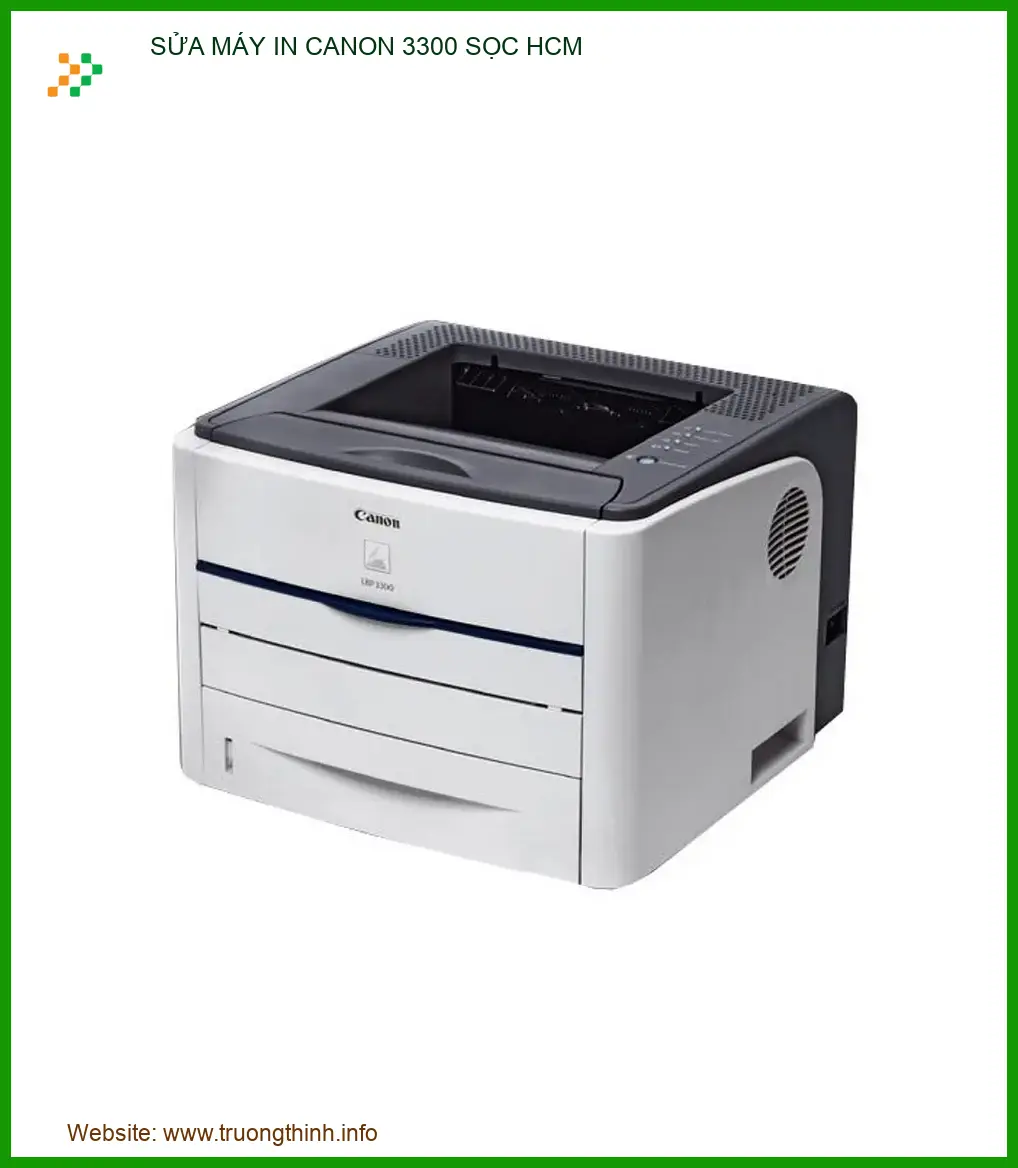 Sửa Máy In Canon 3300 Sọc - Trung Tâm Sửa Chữa Uy Tín Tphcm