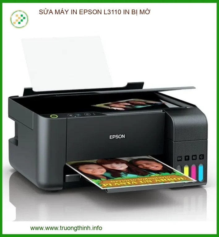 Sửa Máy In Epson L3110 In Bị Mờ - Trung Tâm Sửa Chữa Uy Tín Tphcm