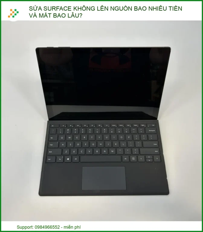 Sửa Surface không lên nguồn bao nhiêu tiền và mất bao lâu? Bảng giá 2026