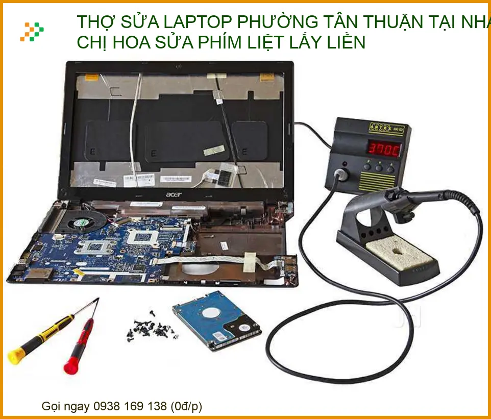 Thợ sửa laptop Phường Tân Thuận Tại Nhà - Chị Hoa sửa phím liệt lấy liền