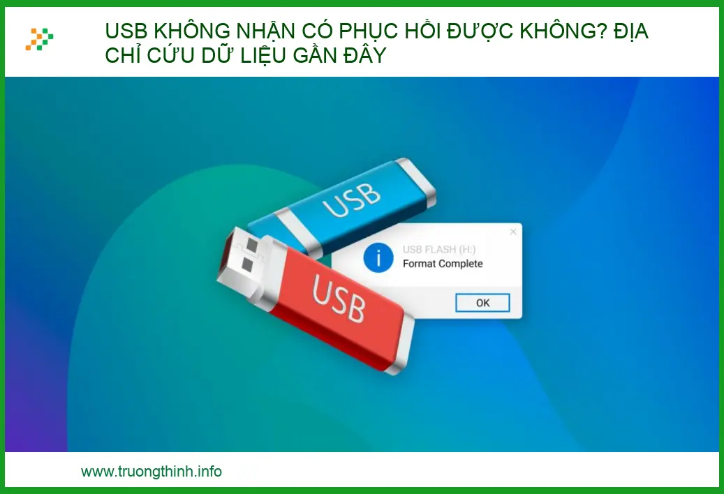 USB Không Nhận Có Phục Hồi Được Không? Giải Pháp Cứu Dữ Liệu Chuyên Nghiệp 2026
