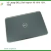 Thay Vỏ Laptop Dell Dell Inspiron 10 1010, 1011, 1012 Chính Hãng Giá Rẻ Tại Tphcm
