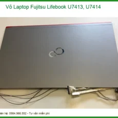 Thay Vỏ Laptop Fujitsu Lifebook U7413, U7414 Chính Hãng - Giá Rẻ Lấy Liền Tại Tphcm