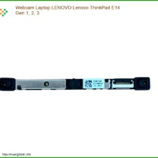 Thay Webcam Laptop Lenovo Thinkpad E14 Gen 1, 2, 3 Chính Hãng, Lấy Liền Tại Trường Thịnh