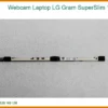 Webcam Laptop Lg Gram Superslim 15z90rt Zin Chính Hãng - Thay Thế Uy Tín Tphcm