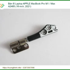 Bản lề Laptop APPLE MacBook Pro M1 A2485 - Địa chỉ thay lấy liền TPHCM