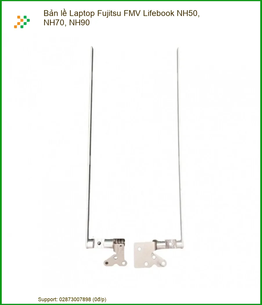 Bản lề Laptop Fujitsu FMV Lifebook NH50, NH70, NH90 - Thay Thế & Nâng Cấp Tối Ưu