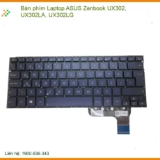 Bàn Phím Laptop Asus Zenbook Ux302, Ux302la, Ux302lg Chính Hãng - Thay Thế Tphcm