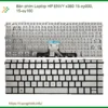 Bàn Phím Laptop Hp Envy X360 15-ey000, 15-ey100 Zin - Trung Tâm Thay Thế Lấy Ngay Tphcm