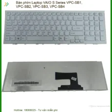Bàn Phím Laptop Vaio S Series Vpc-sb1, Vpc-sb2, Vpc-sb3, Vpc-sb4 Zin - Trung Tâm Thay Thế Lấy Liền Tphcm