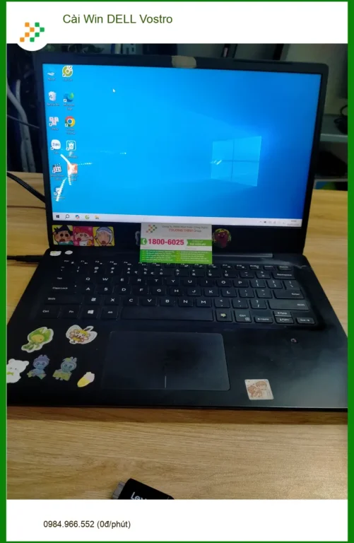 Anh Phúc cần cài Win DELL Vostro ở Quận 12 - Dịch vụ nhanh chóng