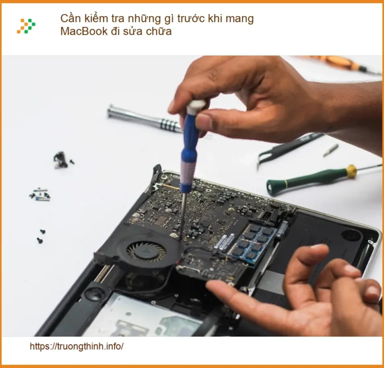 MacBook Cần Kiểm Tra Những Gì Trước Khi Mang Đi Sửa Chữa? Hướng Dẫn Chi Tiết Từ Chuyên Gia!