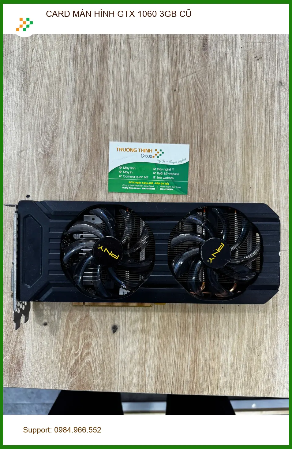 Anh Đức Anh review cửa hàng bán CARD MÀN HÌNH GTX 1060 3GB CŨ Quận 10 giá rẻ ảnh thực tế 2