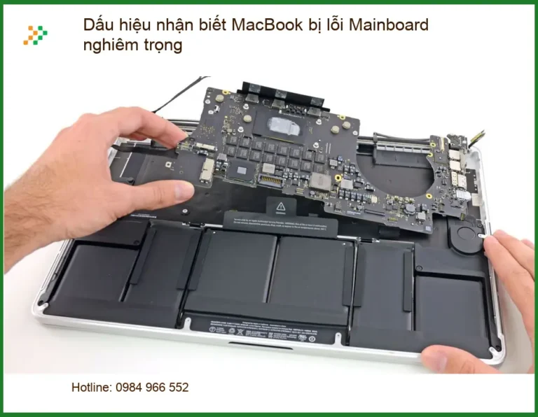 Dấu Hiệu Nhận Biết MacBook Bị Lỗi Mainboard Nghiêm Trọng: Chuyên Gia Tiết Lộ