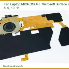 Quạt Laptop Microsoft Surface Pro 8, 9, 10, 11 - Thay Thế, Sửa Chữa Lấy Liền