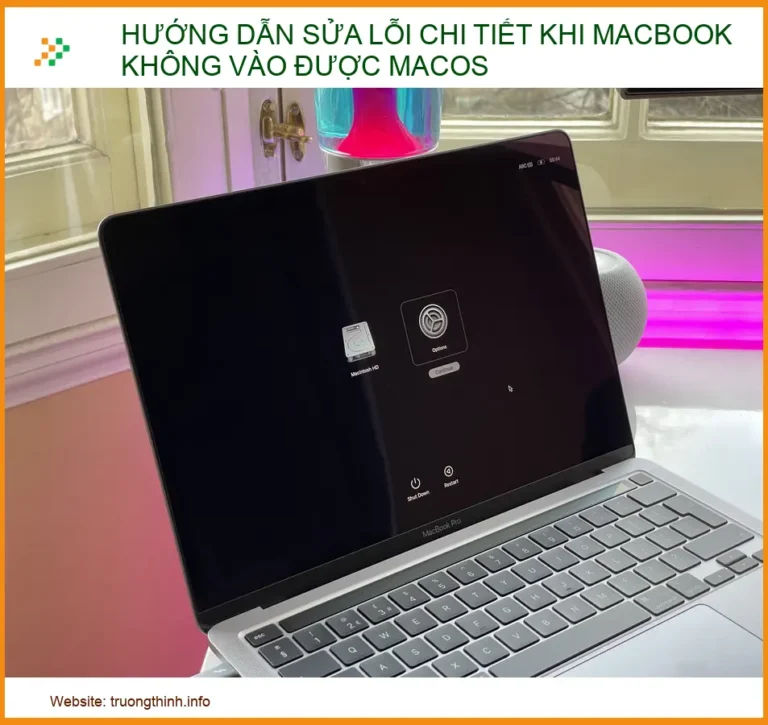 Hướng dẫn sửa lỗi MacBook không vào được macOS chi tiết từ A-Z (2026)