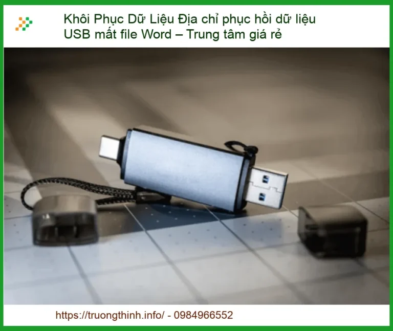 USB mất file Word: Khôi phục dữ liệu ở đâu uy tín, giá rẻ?