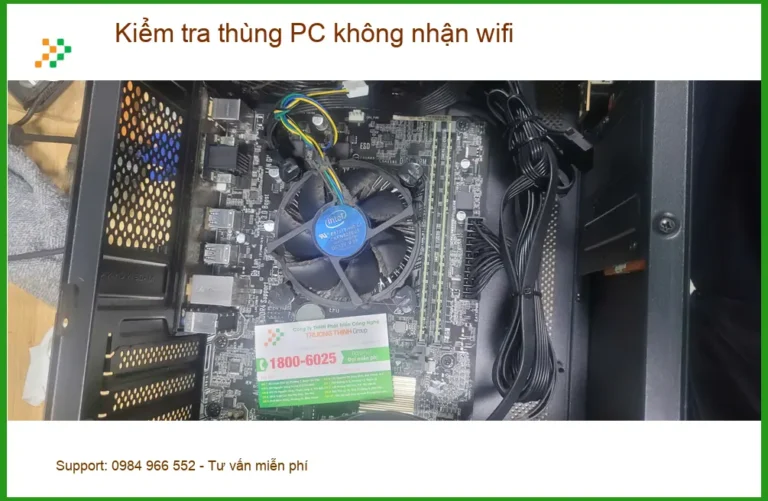 Bác Hoàng lo lắng thùng PC không nhận wifi - Cửa hàng xử lý gấp Quận Bình Tân