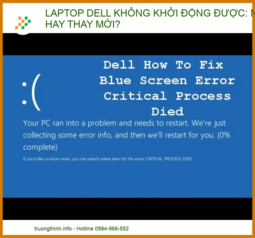 Laptop Dell không khởi động được: Nên sửa hay thay mới? Chuyên gia giải đáp