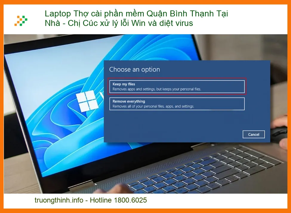 Dịch Vụ Laptop Thợ cài phần mềm Quận Bình Thạnh Tại Nhà - Chị Cúc Xử Lý Lỗi Win, Diệt Virus Tận Gốc