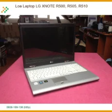 Loa Laptop LG XNOTE R500, R505, R510 Zin - Thay Thế Nhanh Chóng, Bảo Hành Dài Lâu