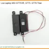 Loa Laptop MSI GT75VR, GT75, GT76 Titan - Chính Hãng, Thay Lấy Liền Tại TPHCM