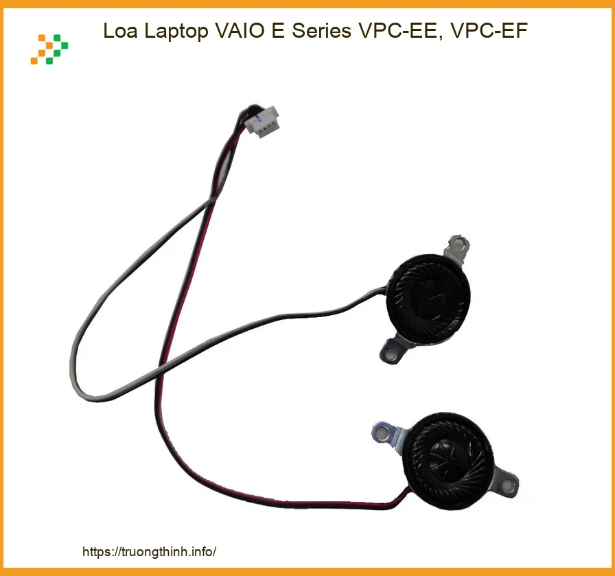 Loa Laptop VAIO VPC-EE, VPC-EF Zin Chính Hãng, Lấy Lại Âm Thanh Chuẩn - Thay Thế, Sửa Chữa Tận Nơi Uy Tín Tại TP.HCM