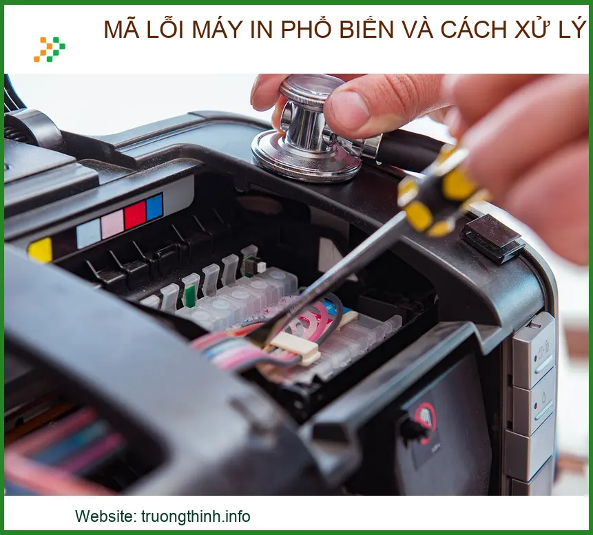 Mã lỗi máy in phổ biến: Hướng dẫn xử lý kỹ thuật chuyên sâu tại nhà (2026)