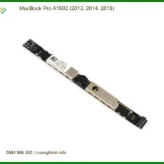 Webcam Laptop Apple MacBook Pro A1502 - Địa chỉ thay lấy ngay TPHCM
