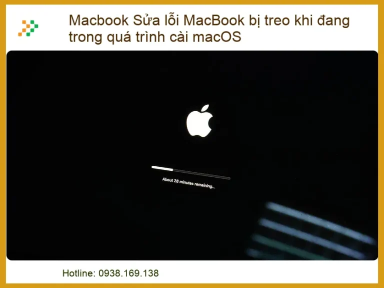 Sửa lỗi MacBook bị treo khi đang trong quá trình cài macOS: Hướng dẫn chi tiết từ A-Z
