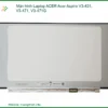 Màn hình laptop ACER V3-431, V3-471, V3-471G - Đơn vị thay lấy ngay TPHCM