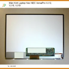 Màn hình Laptop Nec VJ12, VJ16, VJ18 - Dịch vụ thay lấy liền TPHCM
