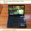 Màn Hình Laptop Vaio S Series Vjs151, Vjs152 Chính Hãng - Trung Tâm Thay Thế Uy Tín Tphcm
