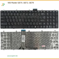 Bàn phím Laptop MSI Raider GE70, GE72, GE76 - Thay Lấy Liền Giá Tốt TPHCM