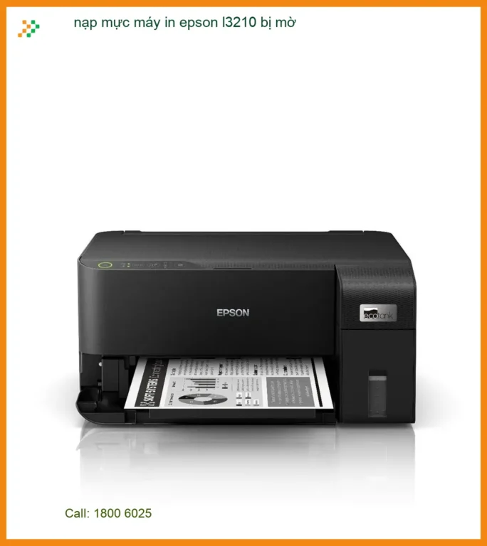 Nạp mực máy in Epson L3210 bị mờ Tận Nơi - Gọi thợ xử lý gấp