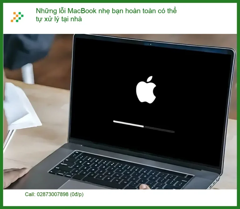 Macbook lỗi nhẹ bạn có thể tự xử lý tại nhà - Trung tâm hỗ trợ