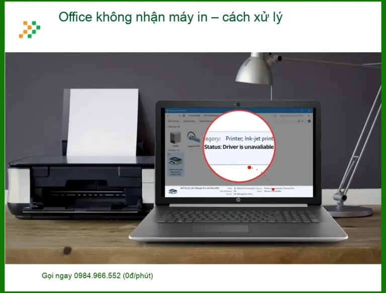 Văn phòng Office không nhận máy in - Cách xử lý nhanh tại TPHCM