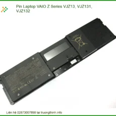 Pin Laptop Vaio Z Series Vjz13, Vjz131, Vjz132 Zin - Thay Thế Uy Tín Tphcm