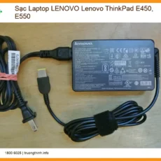 Sạc Laptop Lenovo Lenovo Thinkpad E450, E550 Chính Hãng - Thay Thế Lấy Liền Tphcm